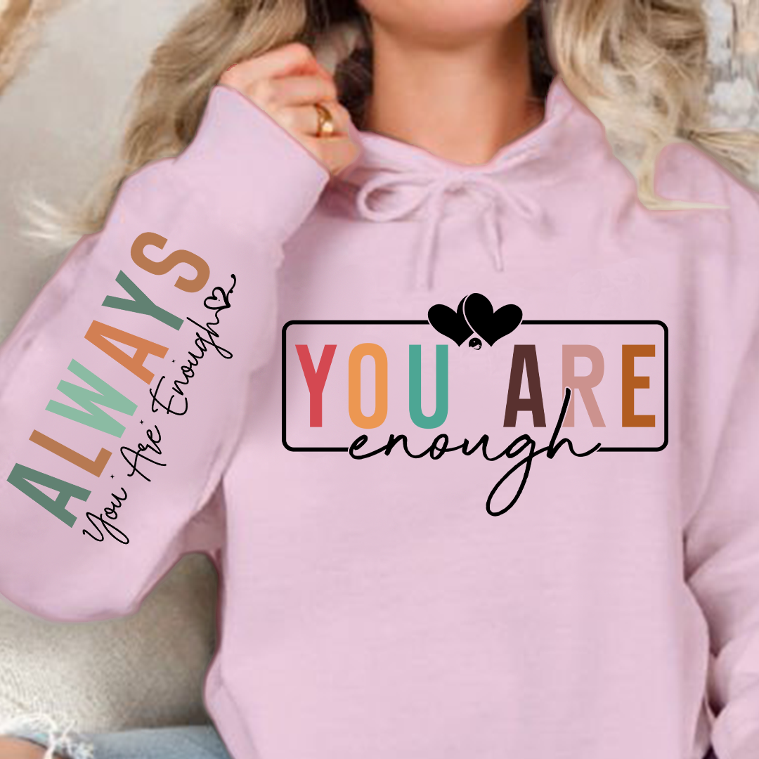 Bluza z kapturem You Are Enough
