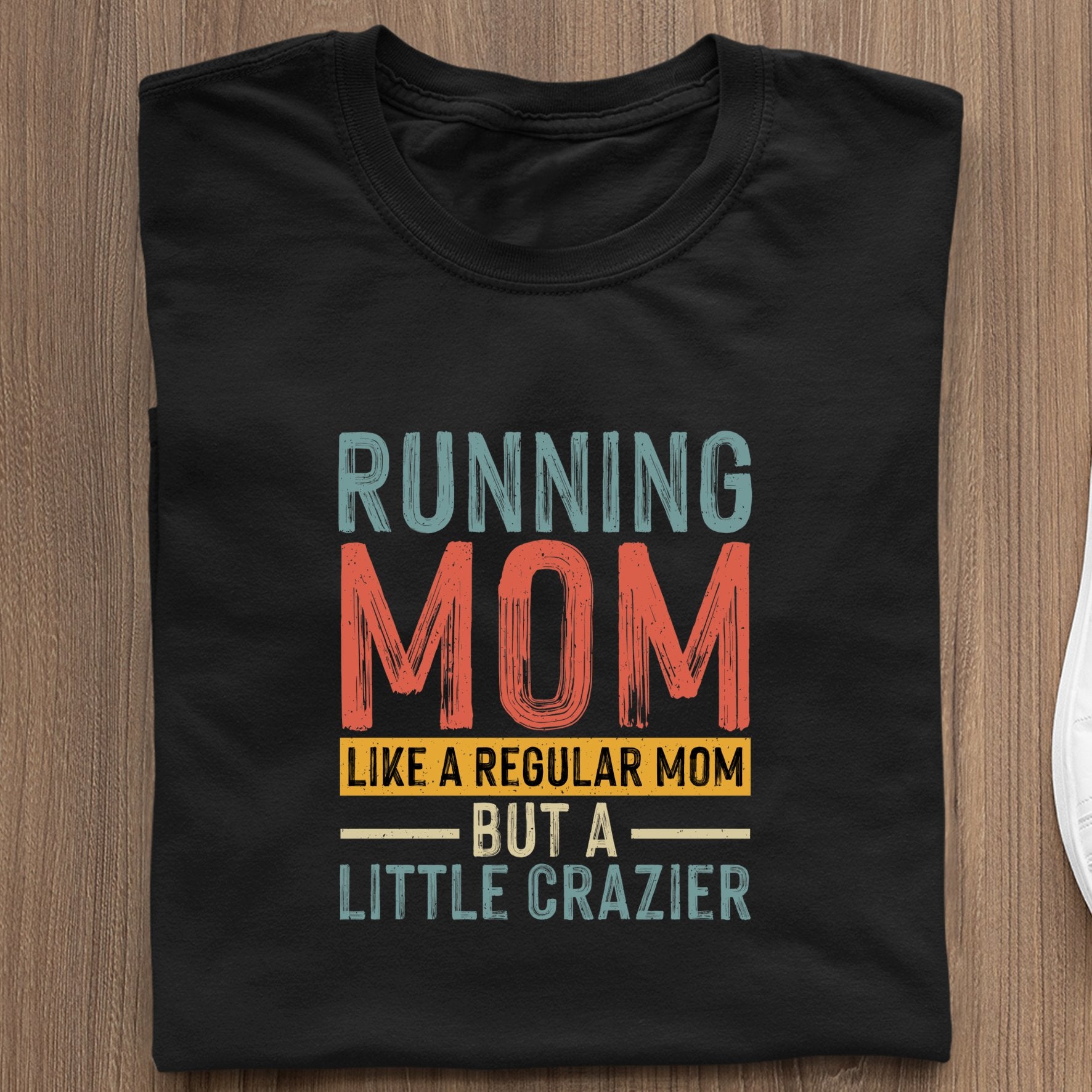 Koszulka Running Mom Like A Regular Mom But A Little Grazier