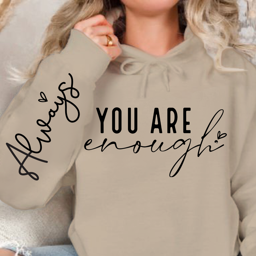 Bluza z kapturem You Are Enough