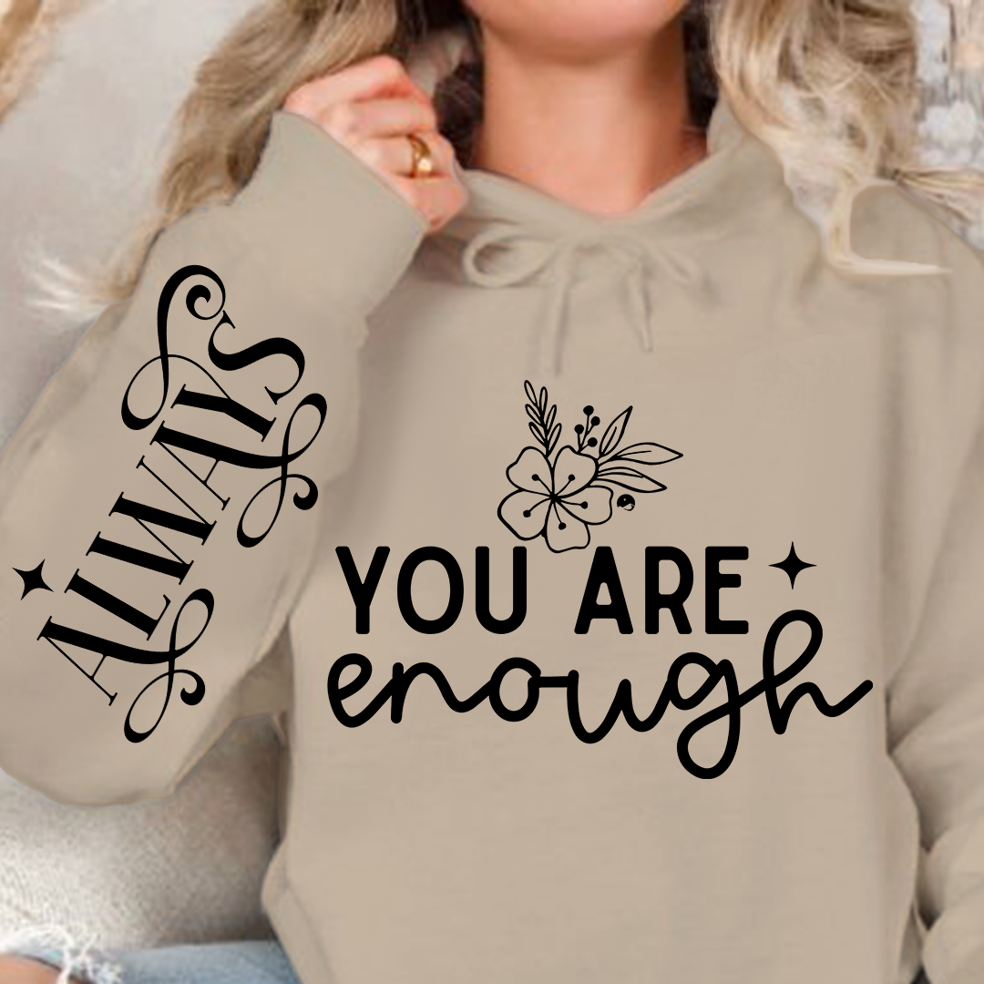 Bluza z kapturem You Are Enough