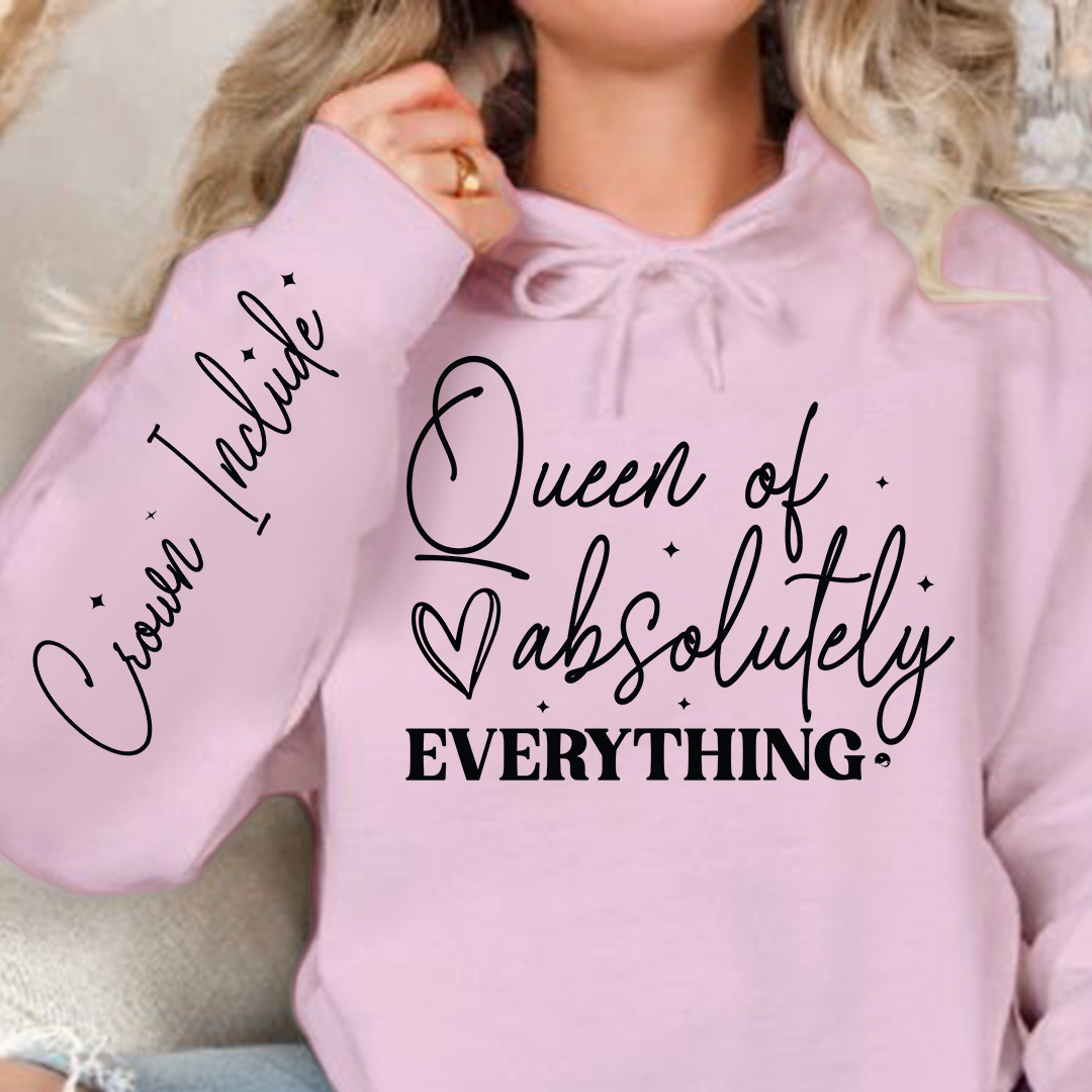 Bluza z kapturem Queen of absolutely everything