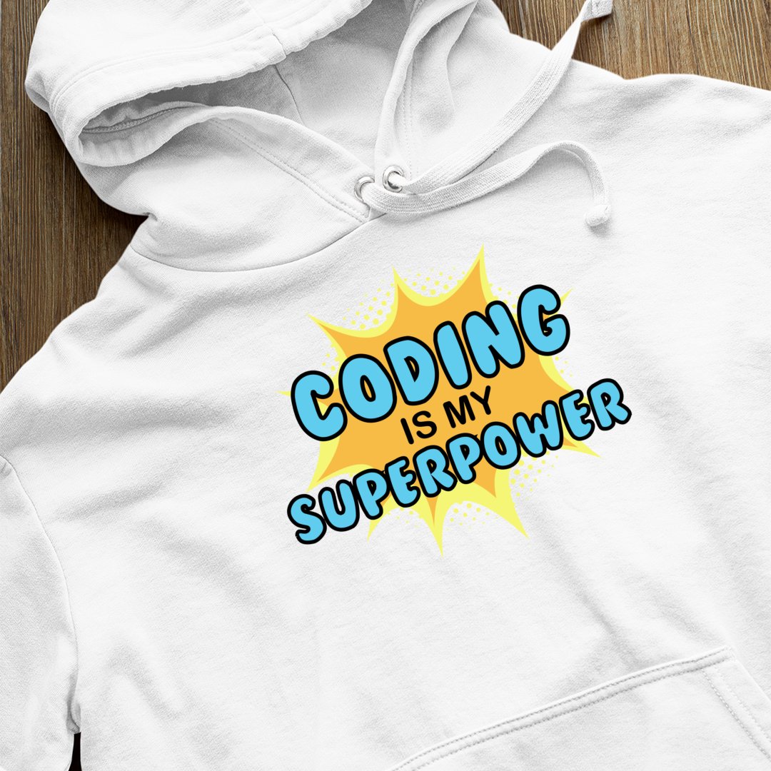 Bluza z kapturem Codeing Is My Super Power