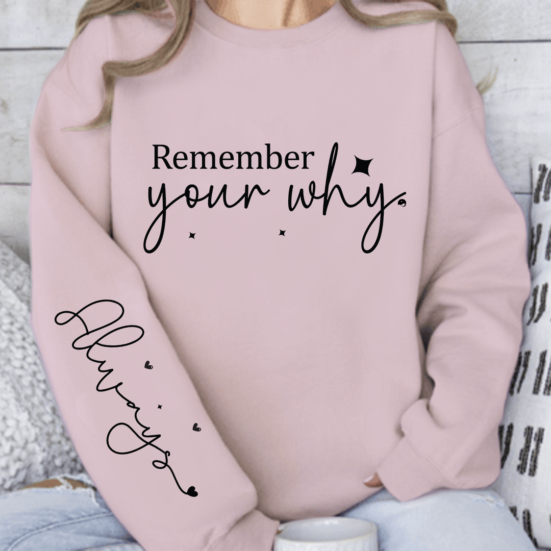 Bluza Unisex Remember your why
