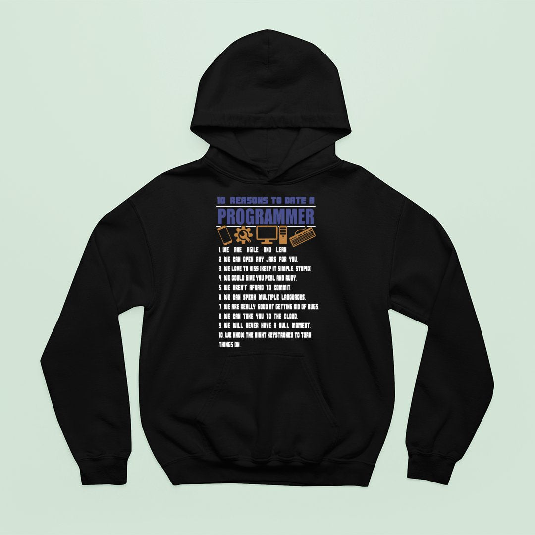 Bluza z kapturem 10 Reasons To Date A Programmer