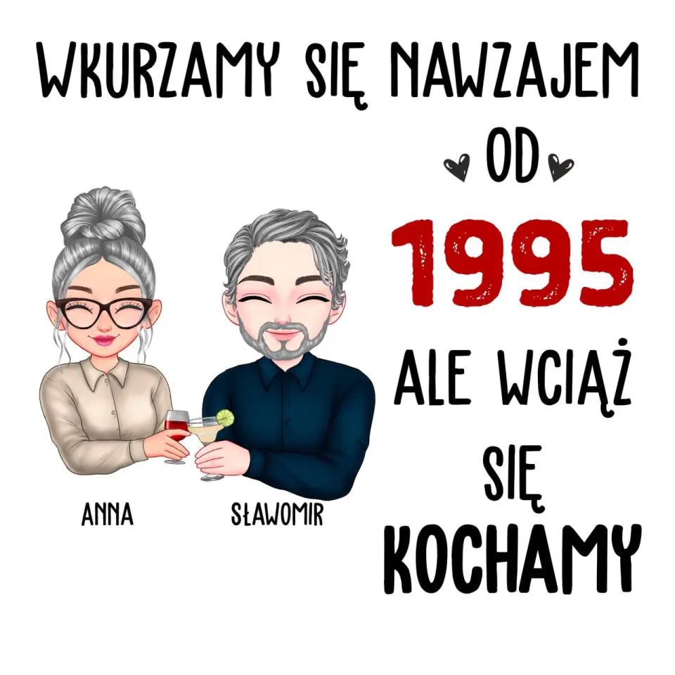 Wkurzamy Się Nawzajem, ale Kochamy