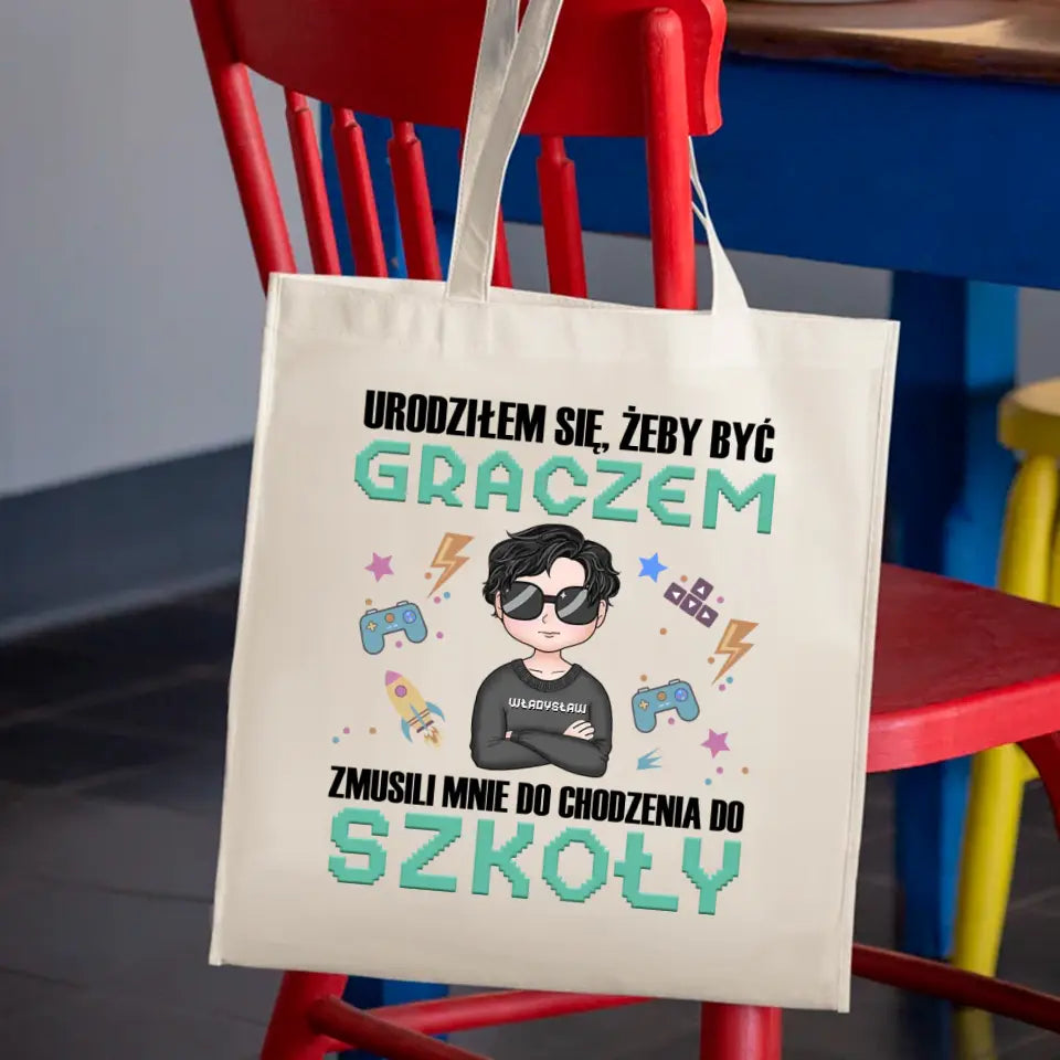 Urodziłem się, żeby być graczem