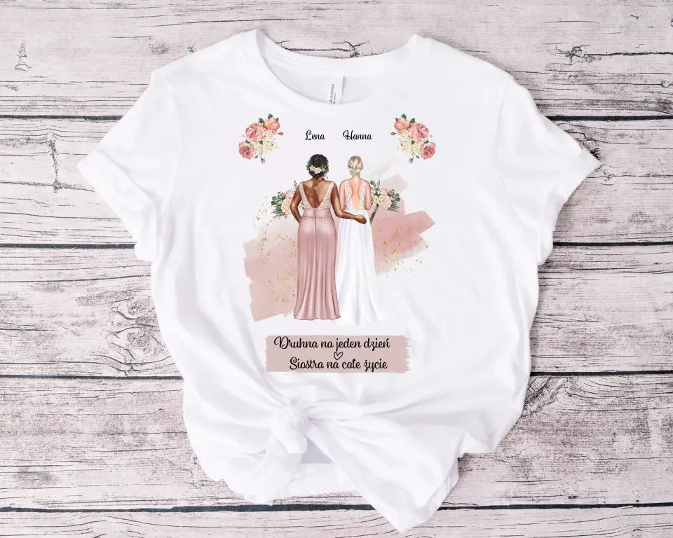 Druhna na jeden dzień. Siostra na całe życie