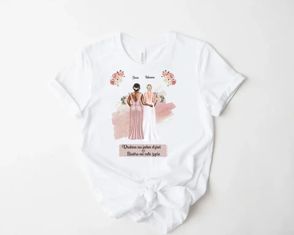 Druhna na jeden dzień. Siostra na całe życie