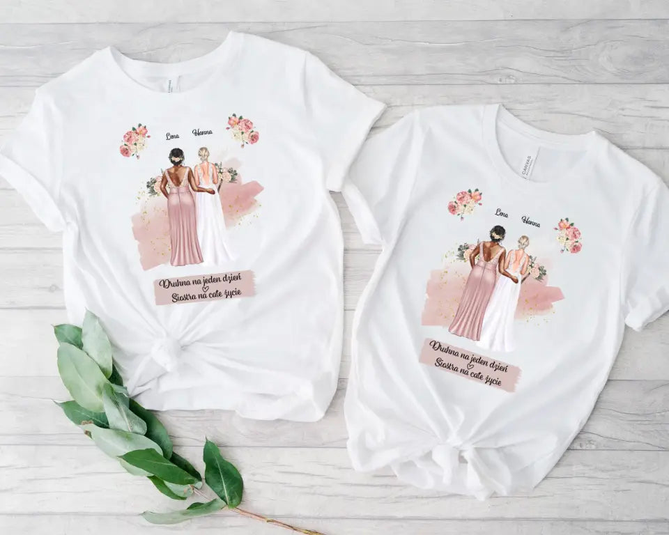 Druhna na jeden dzień. Siostra na całe życie