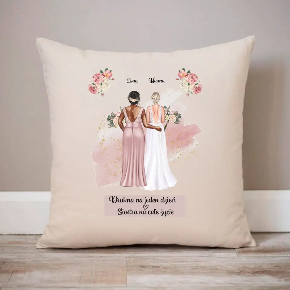 Druhna na jeden dzień. Siostra na całe życie