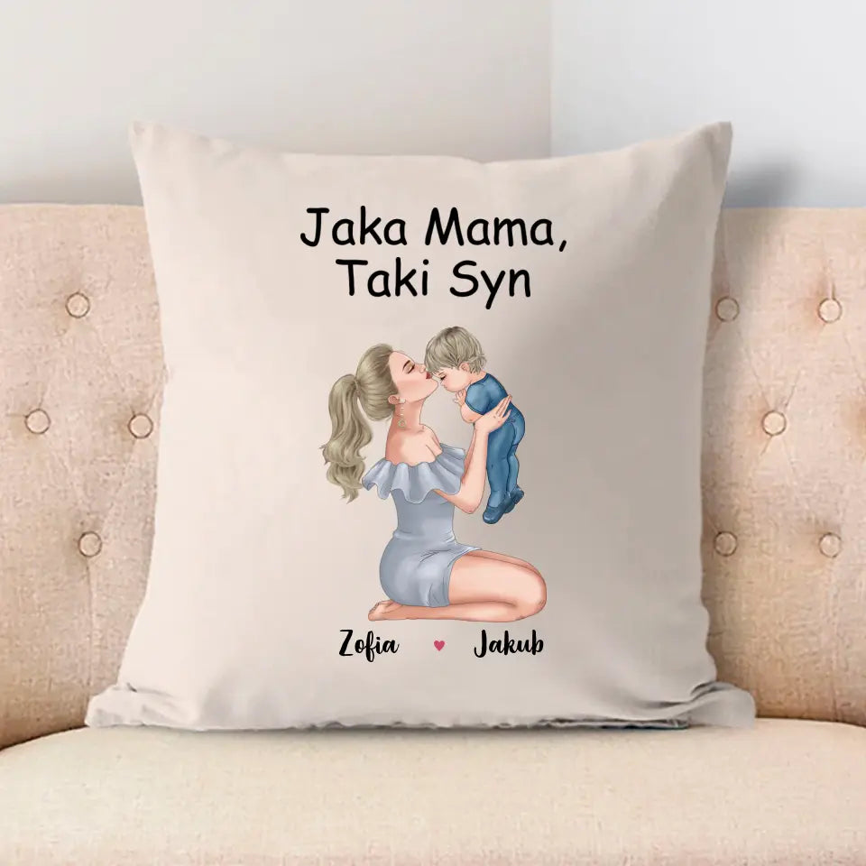 Jaka Mama, Taki Syn