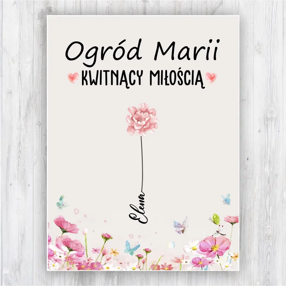 Marii ogród. Kwitnący miłością