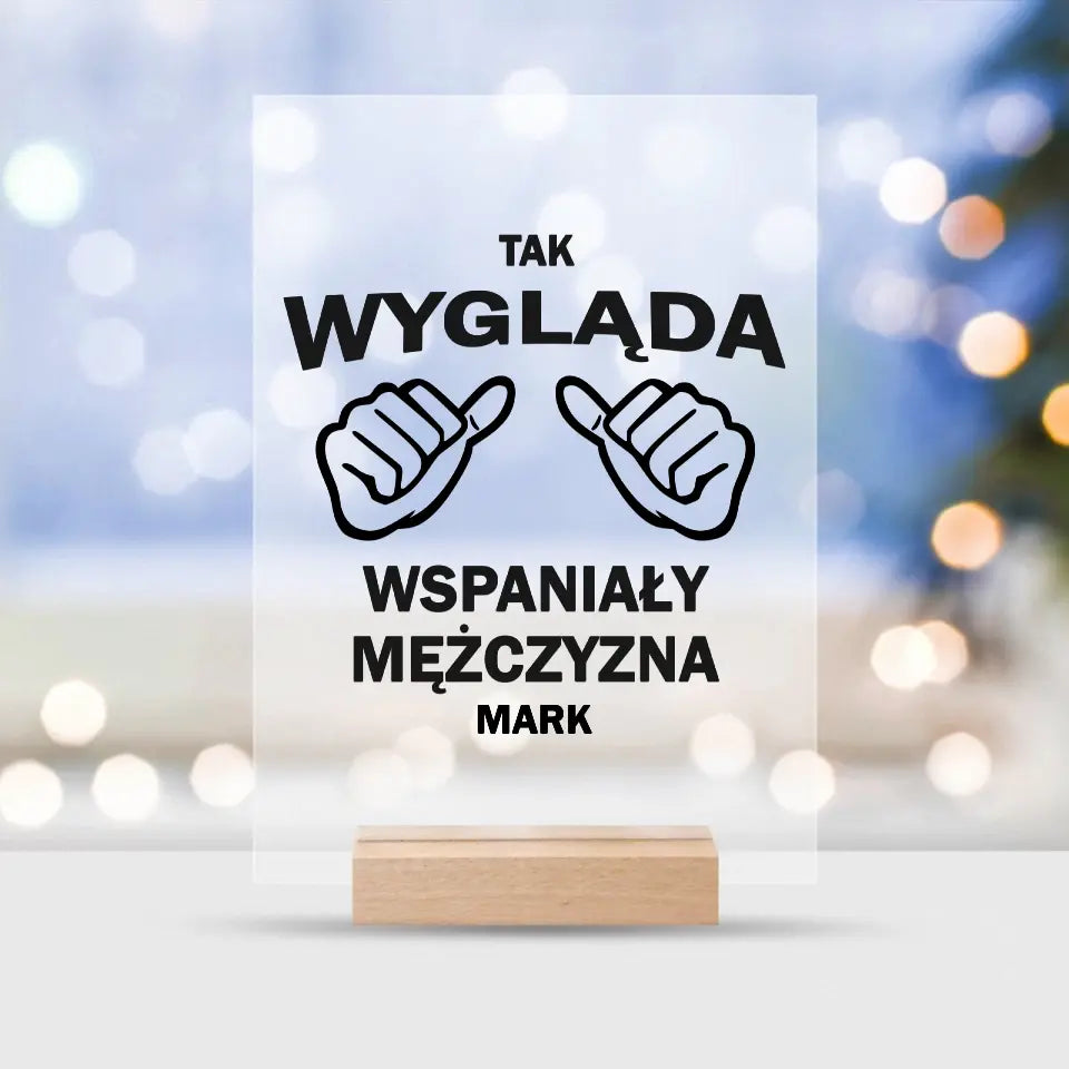 Tak wygląda wspaniały mężczyzna