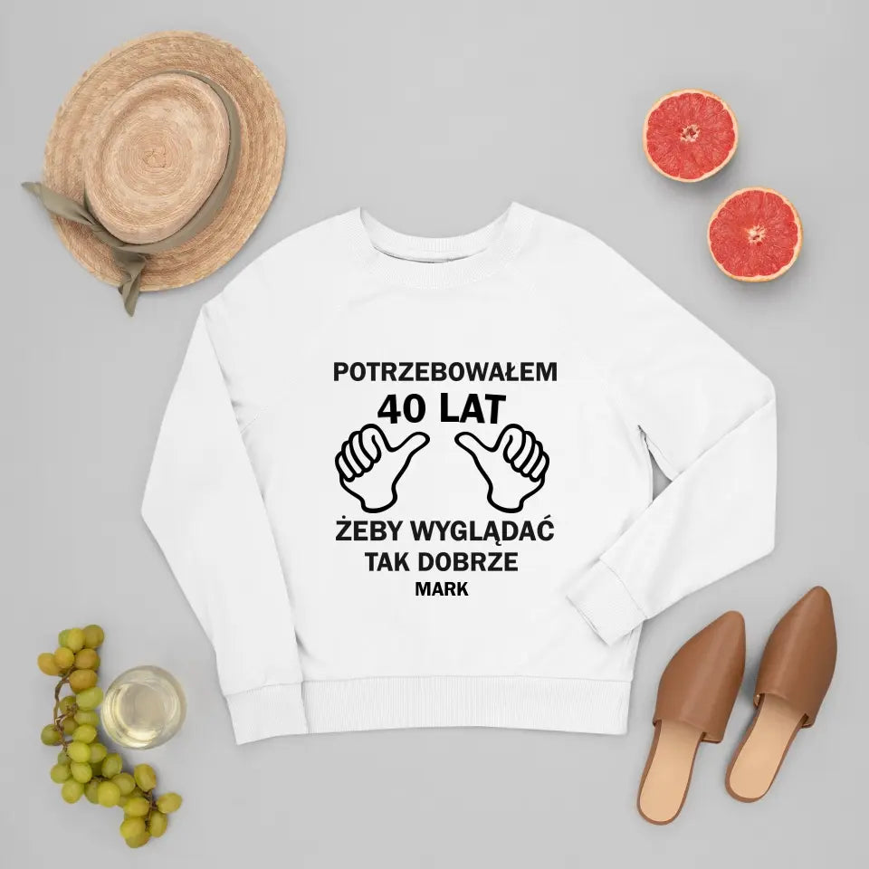 Potrzebowałem 40 lat, żeby tak dobrze wyglądać.