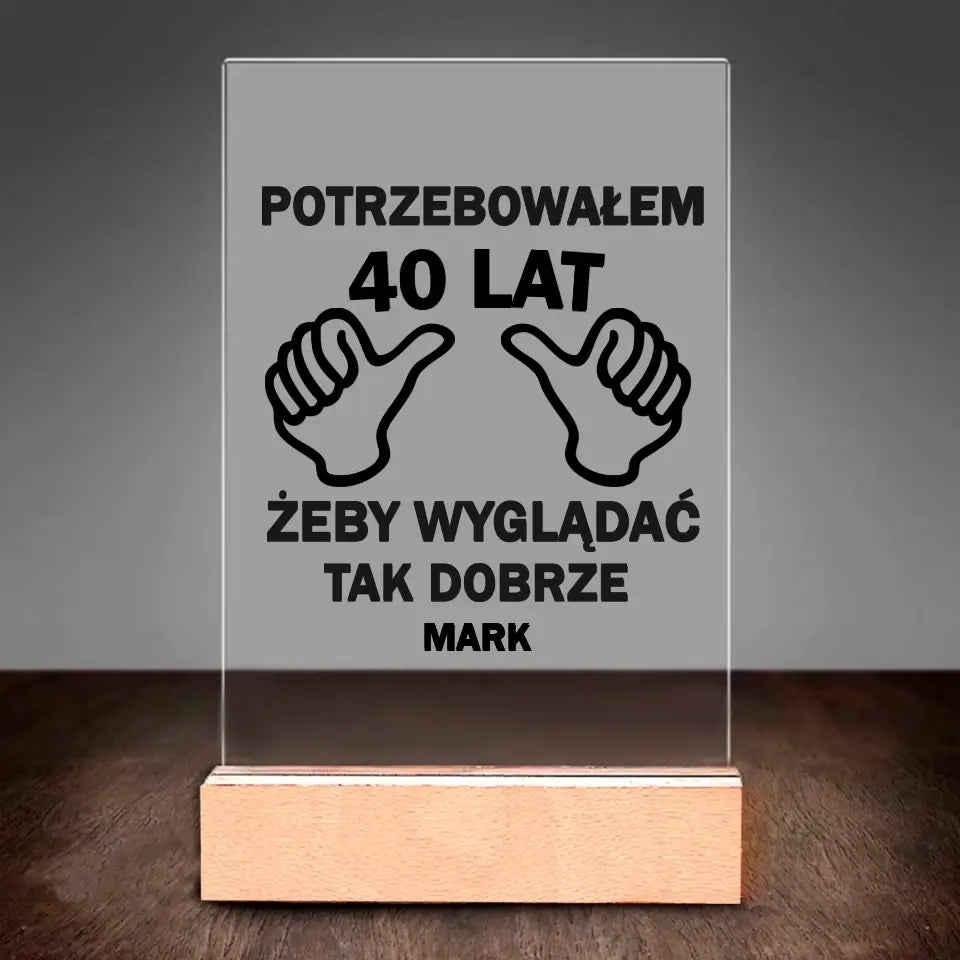 Potrzebowałem 40 lat, żeby tak dobrze wyglądać.