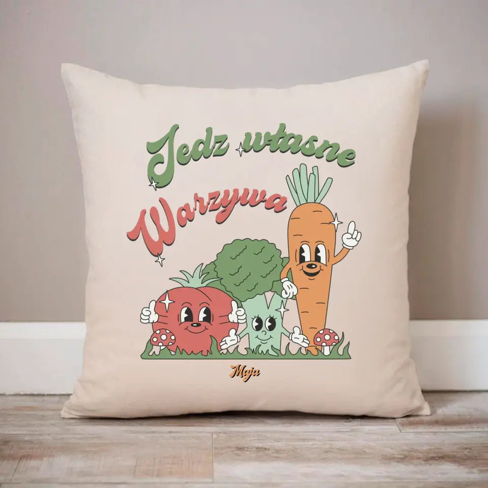 Jedz własne warzywa