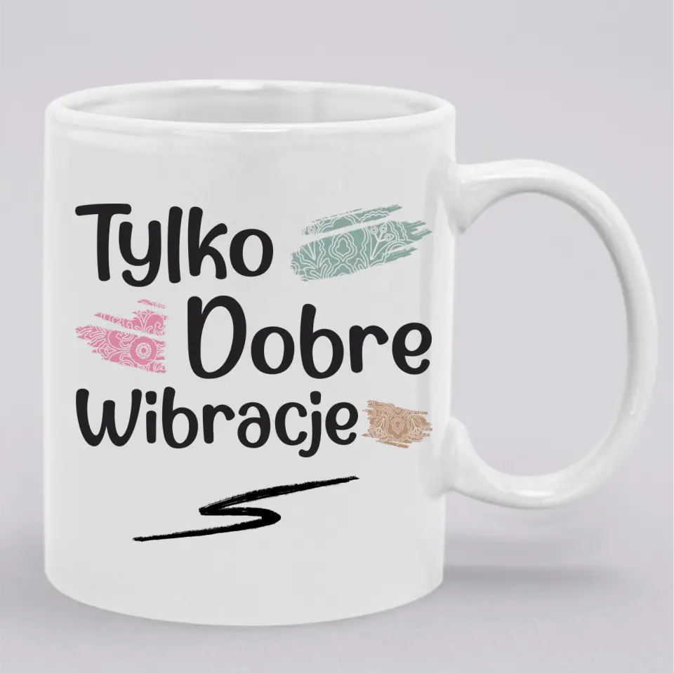 Tylko dobre wibracje