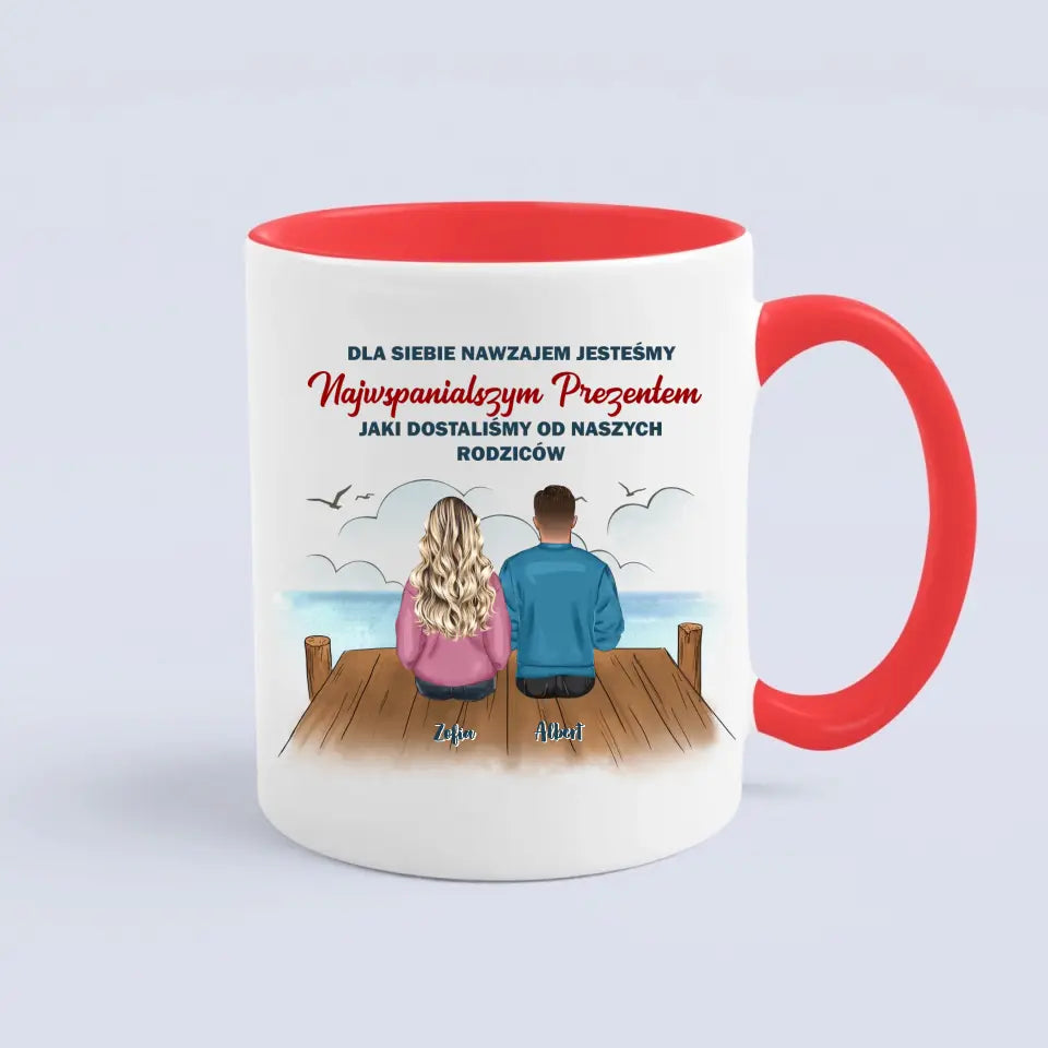 Dla siebie nawzajem jesteśmy najwspanialszym prezentem, jaki dostaliśmy od naszych rodziców