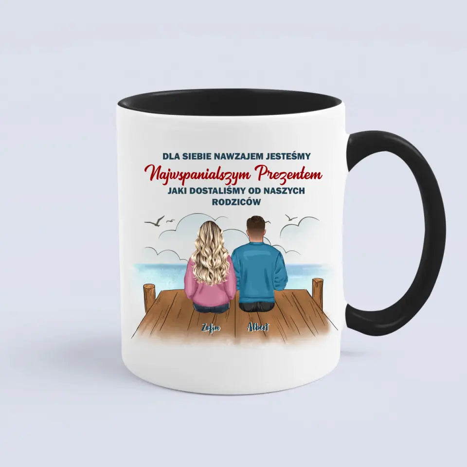 Dla siebie nawzajem jesteśmy najwspanialszym prezentem, jaki dostaliśmy od naszych rodziców