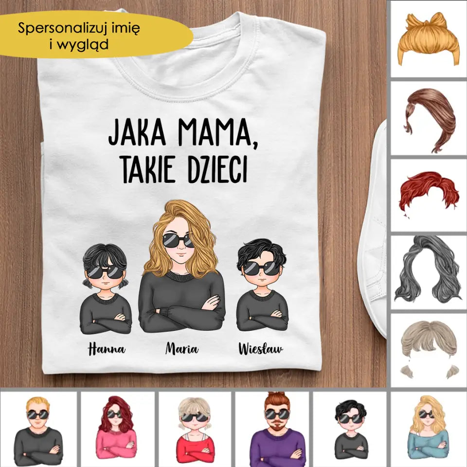 Jaka mama, Takie dzieci