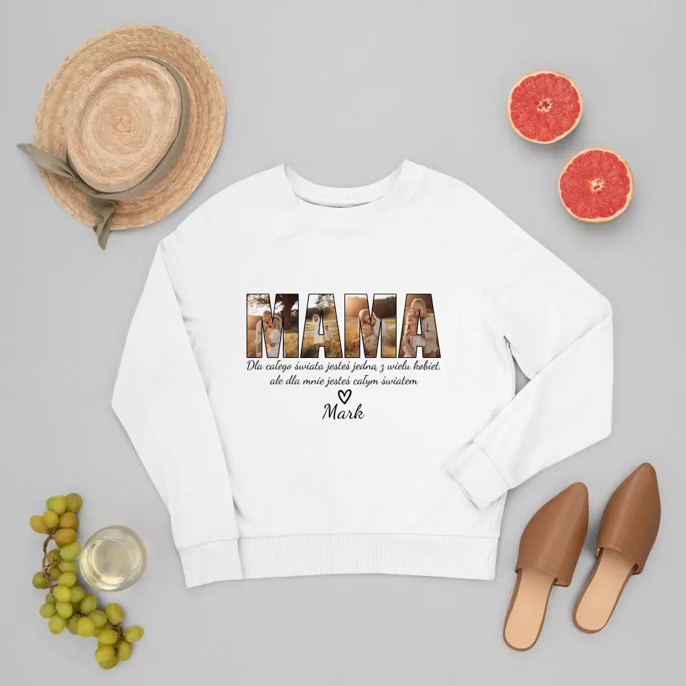 Dla mnie jesteś całym światem