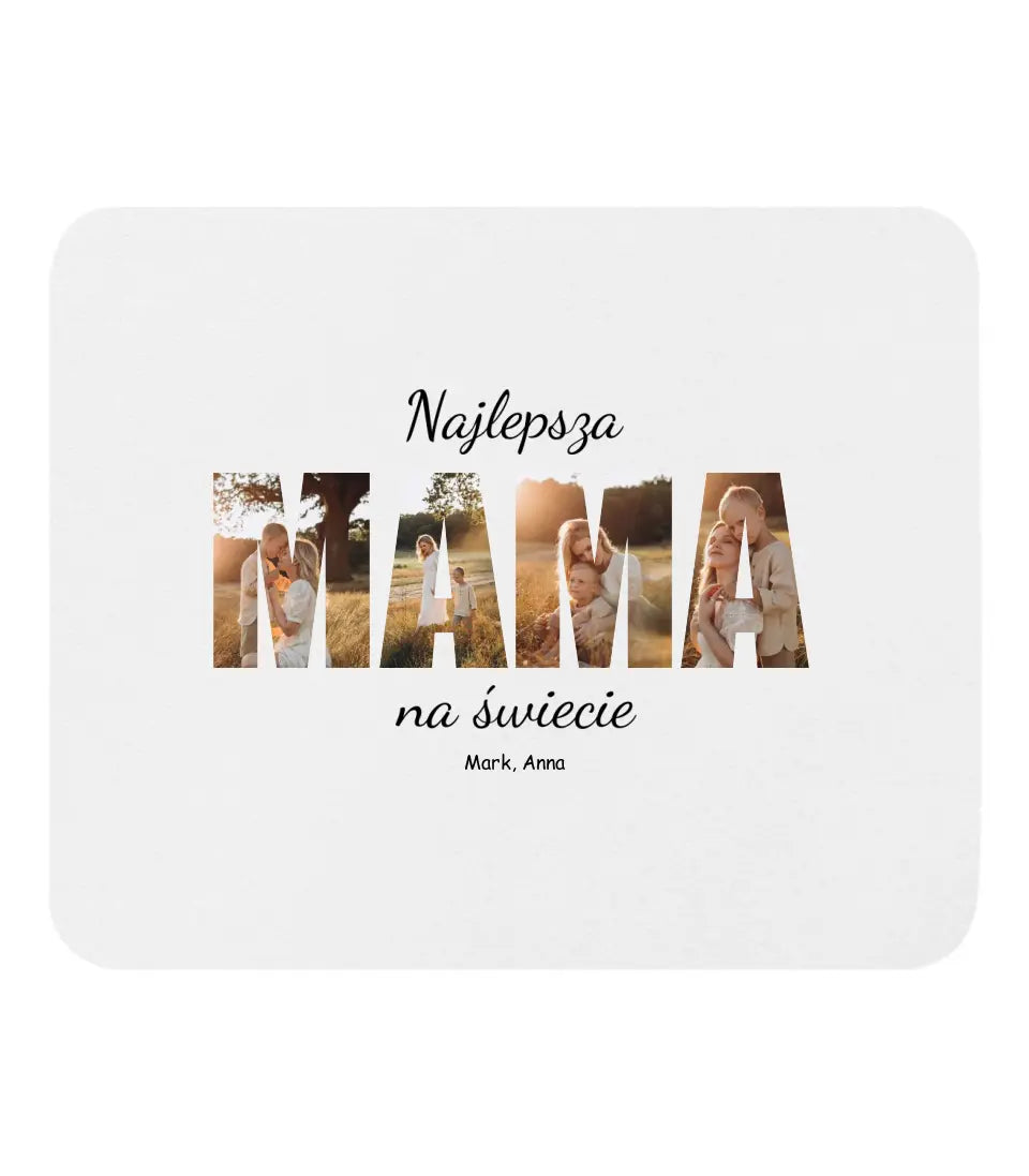 Najlepsza mama na świecie