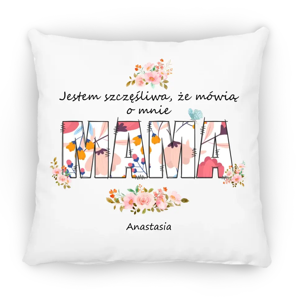 Jestem szczęśliwa, że mówią o mnie mama