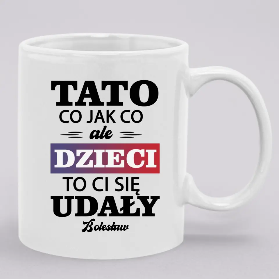 Tato co jak co ale dzieci to ci się udały