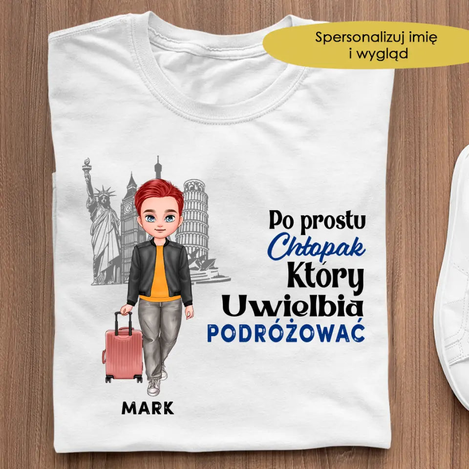 Po prostu chłopak, który uwielbia podróżować