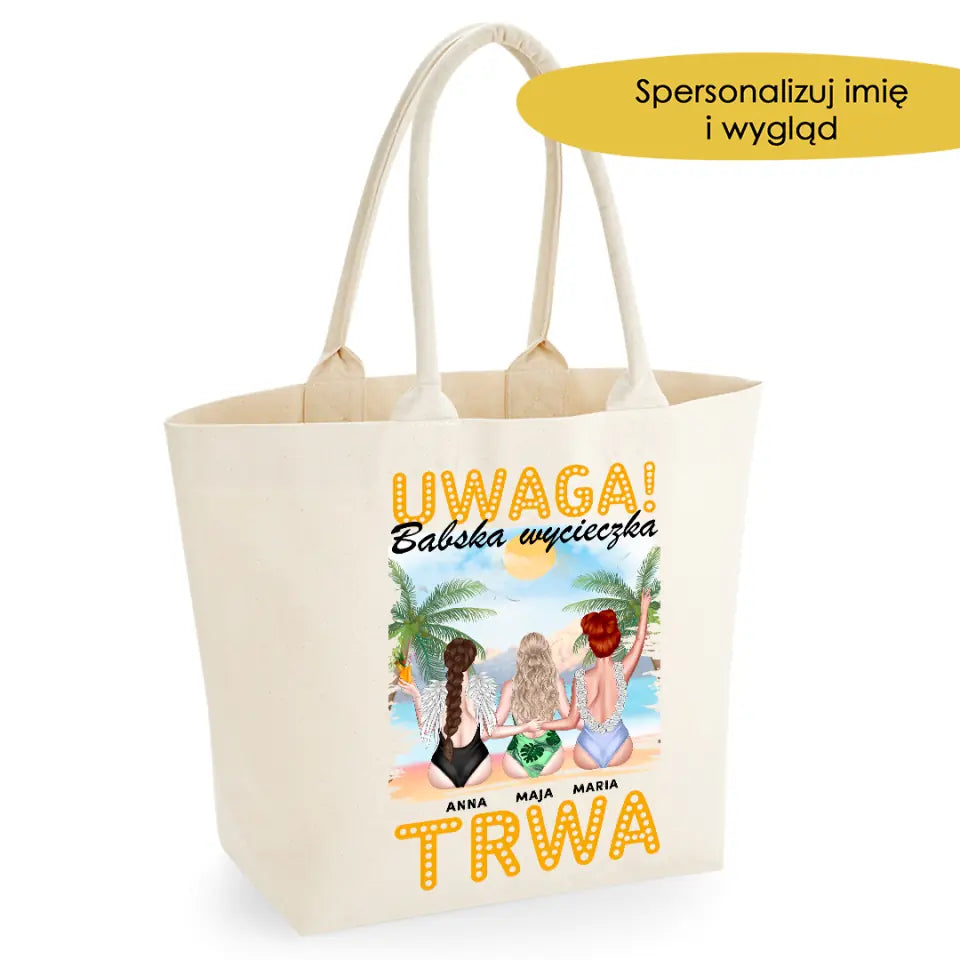 Torba - Uwaga! Babska wycieczka trwa