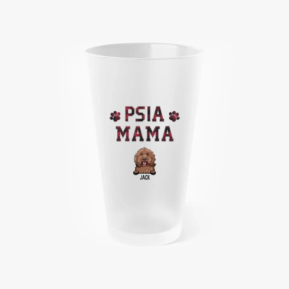 Szklanka Pintowa - Psia mama