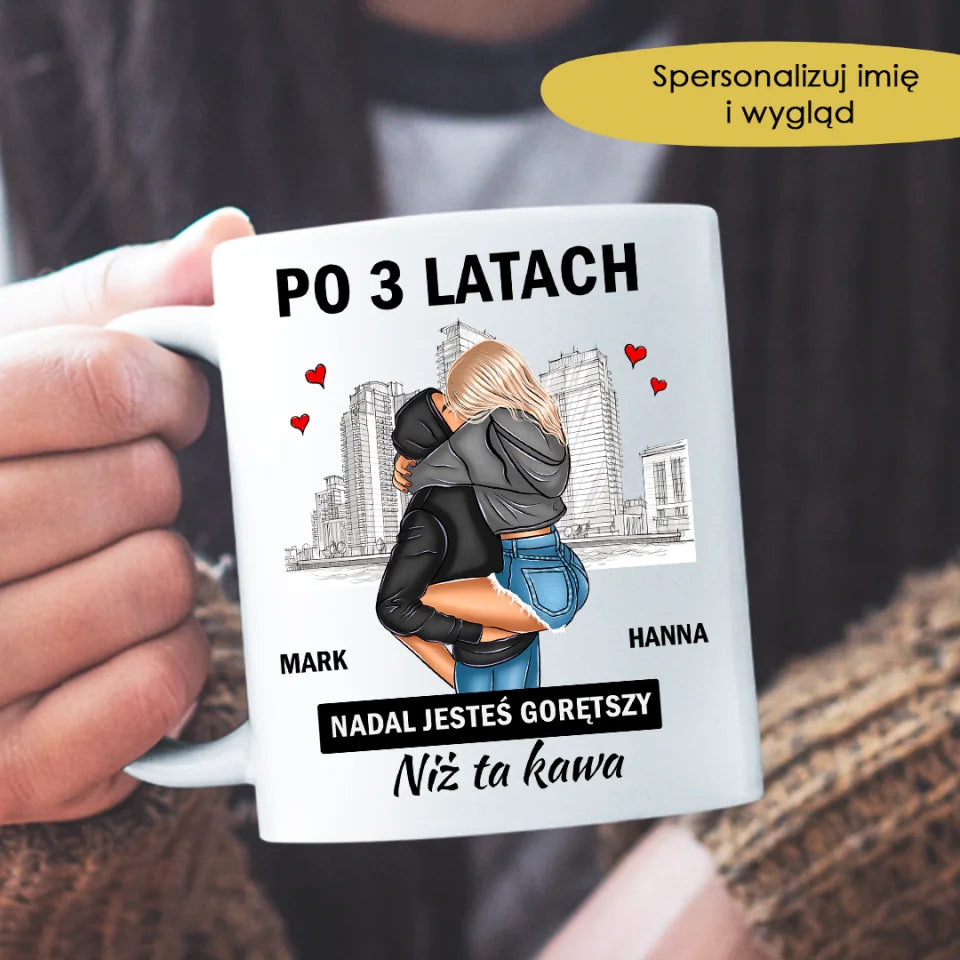 Po 3 latach nadal jesteś gorętszy niż ta kawa