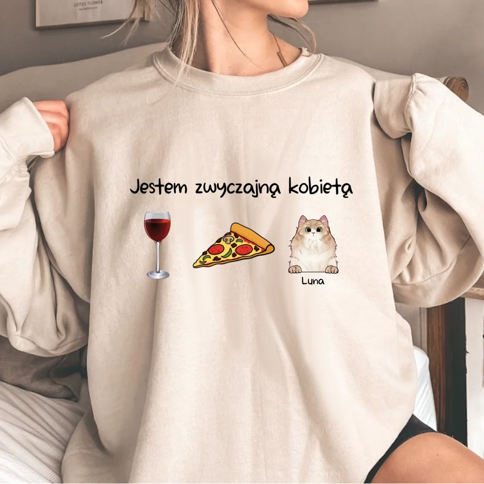 Bluza Unisex - Jestem zwyczajną kobietą