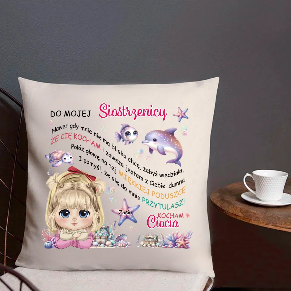 Dla mojej siostrzenicy. Kocham Ciocia