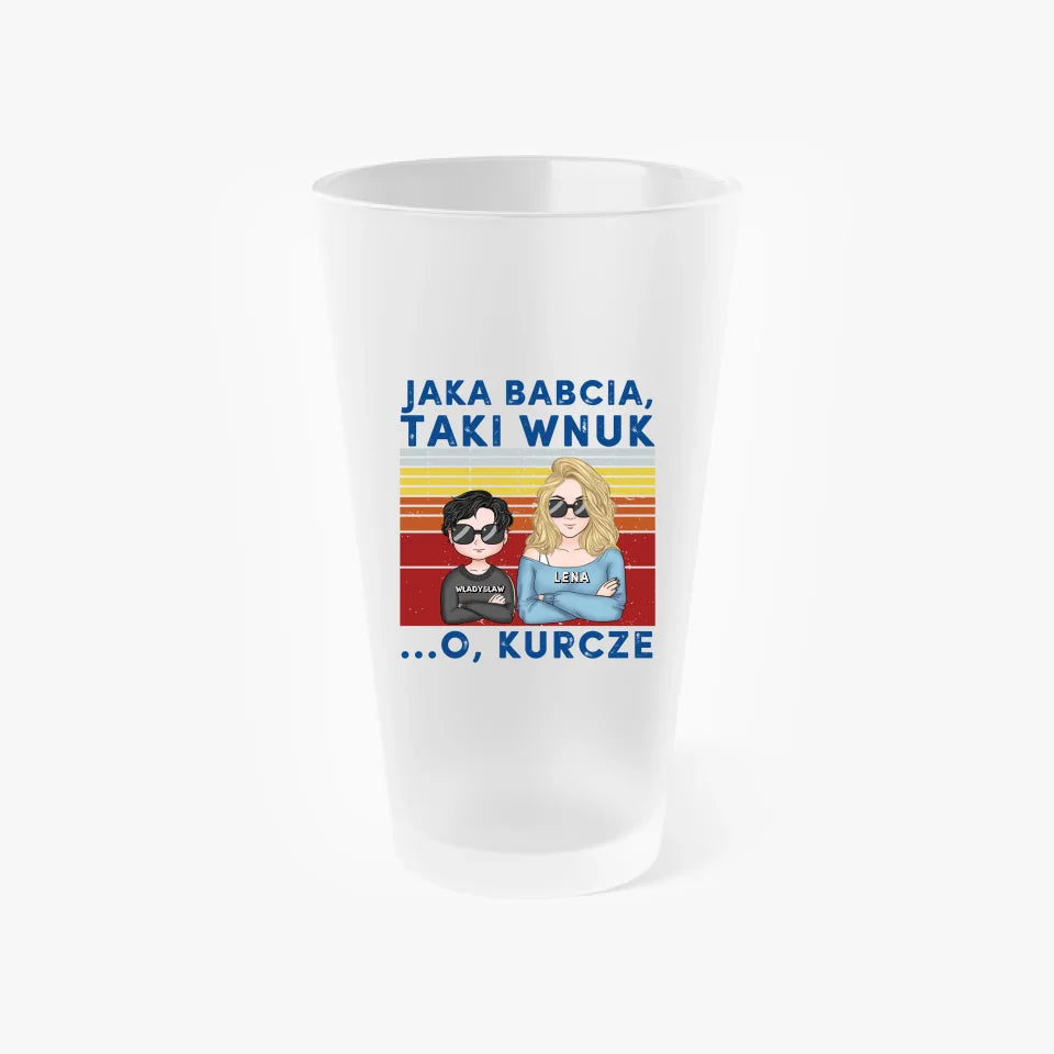 Jaka babcia, taki wnuk.