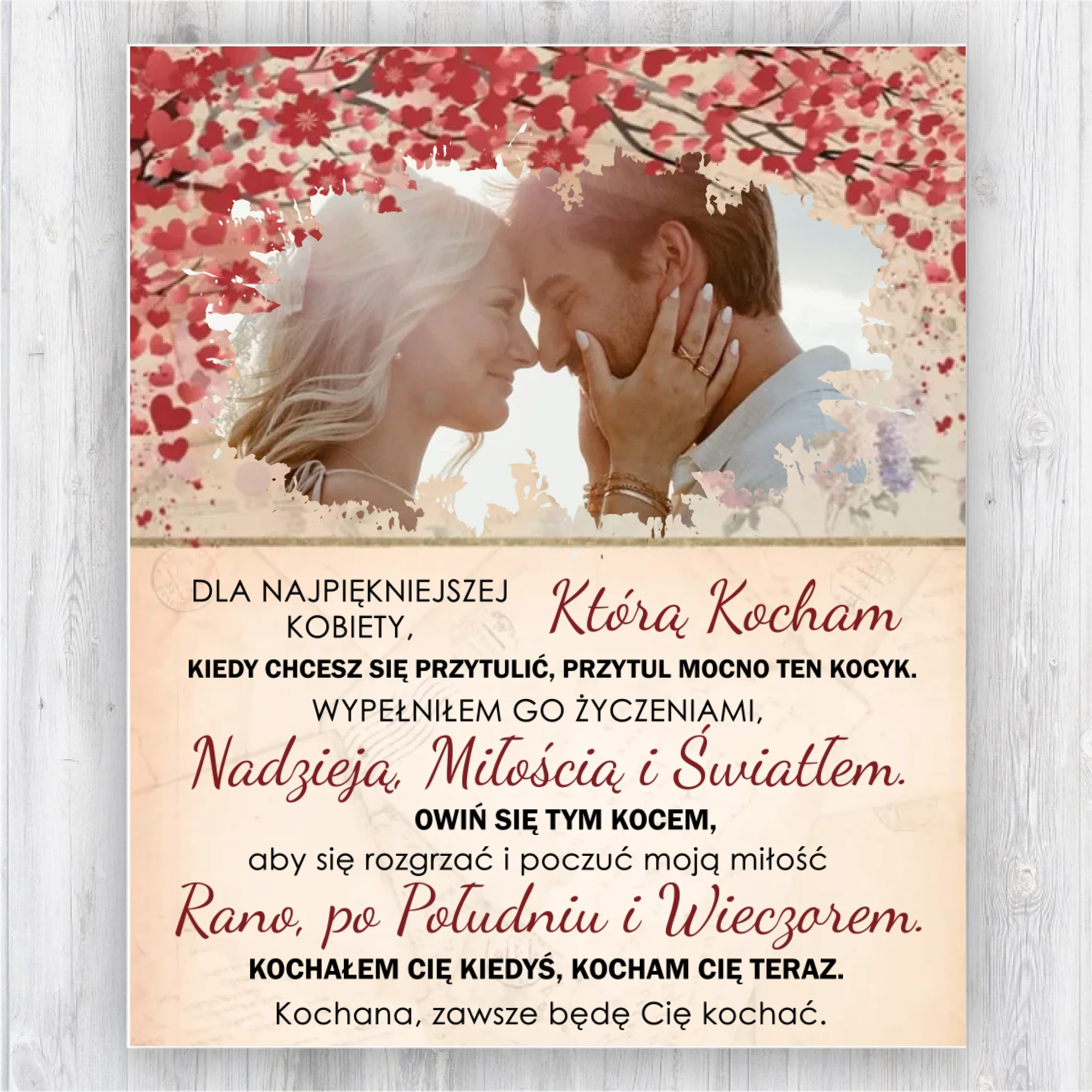 Dla najpiękniejszej kobiety, którą kocham.