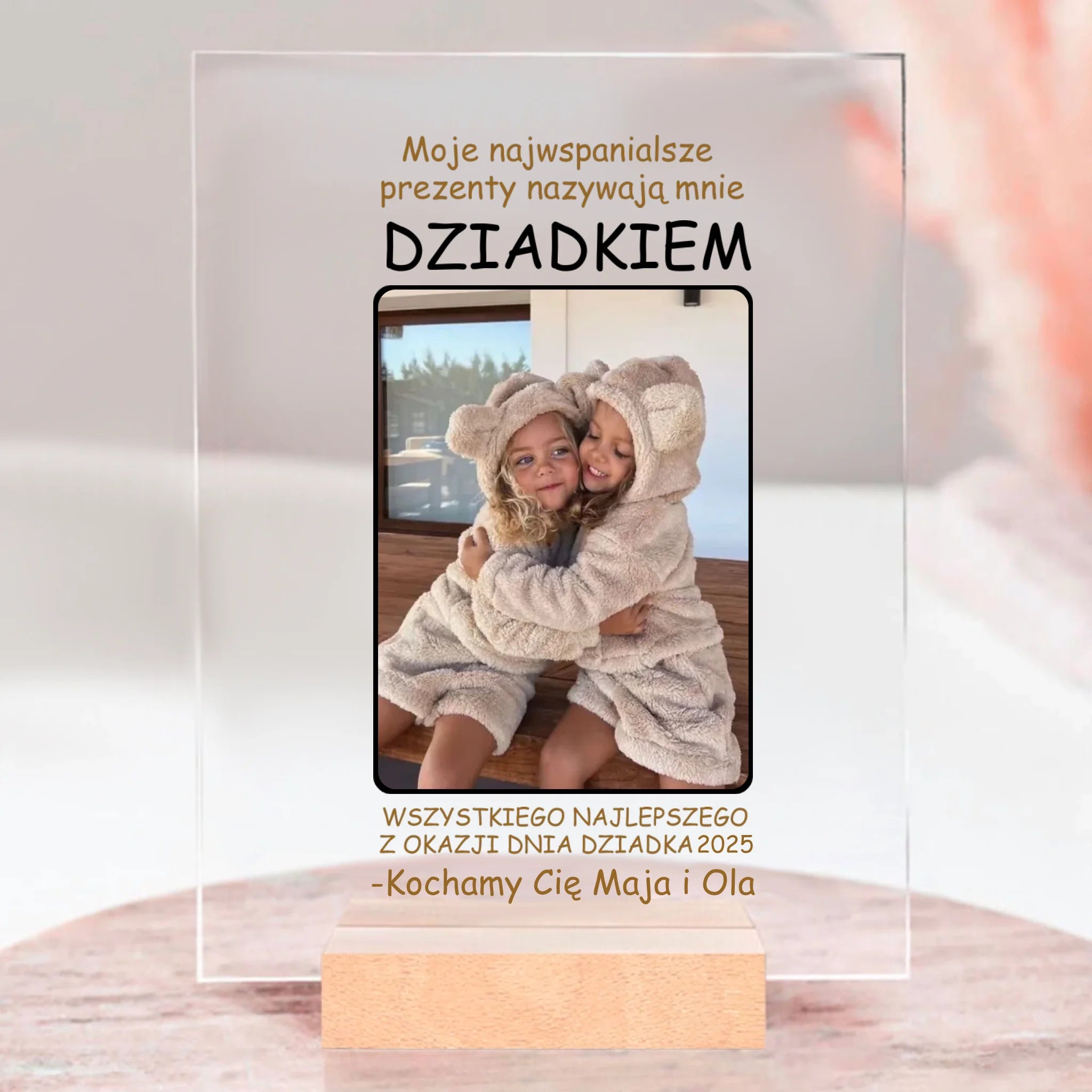 Moje najwspanialsze prezenty nazywają mnie DZIADKIEM