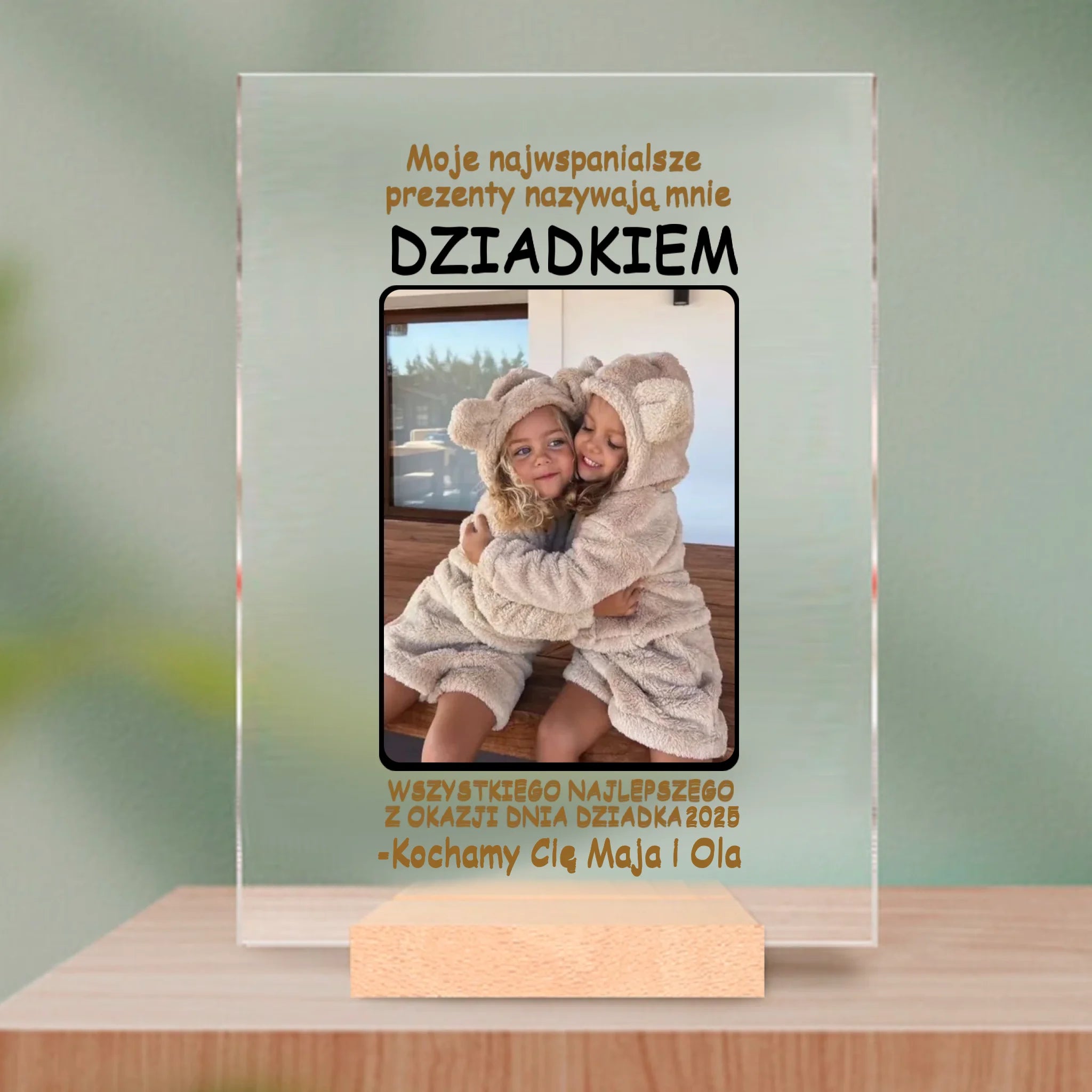 Moje najwspanialsze prezenty nazywają mnie DZIADKIEM