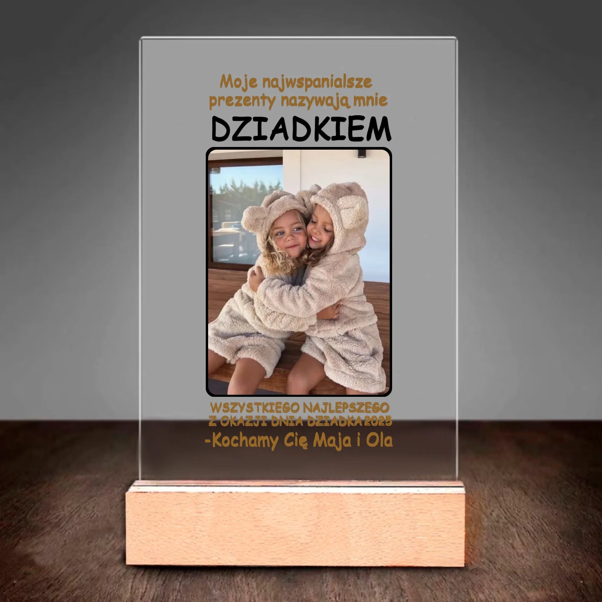 Moje najwspanialsze prezenty nazywają mnie DZIADKIEM