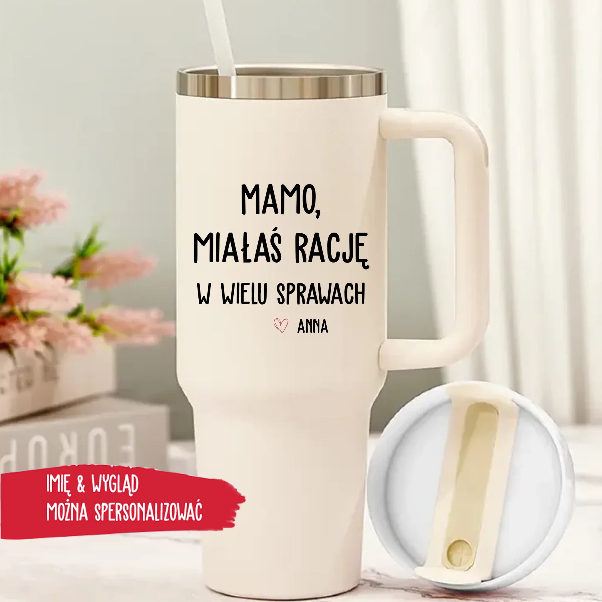 Kubek Termiczny - Mamo, Miałaś Rację W Wielu Sprawach