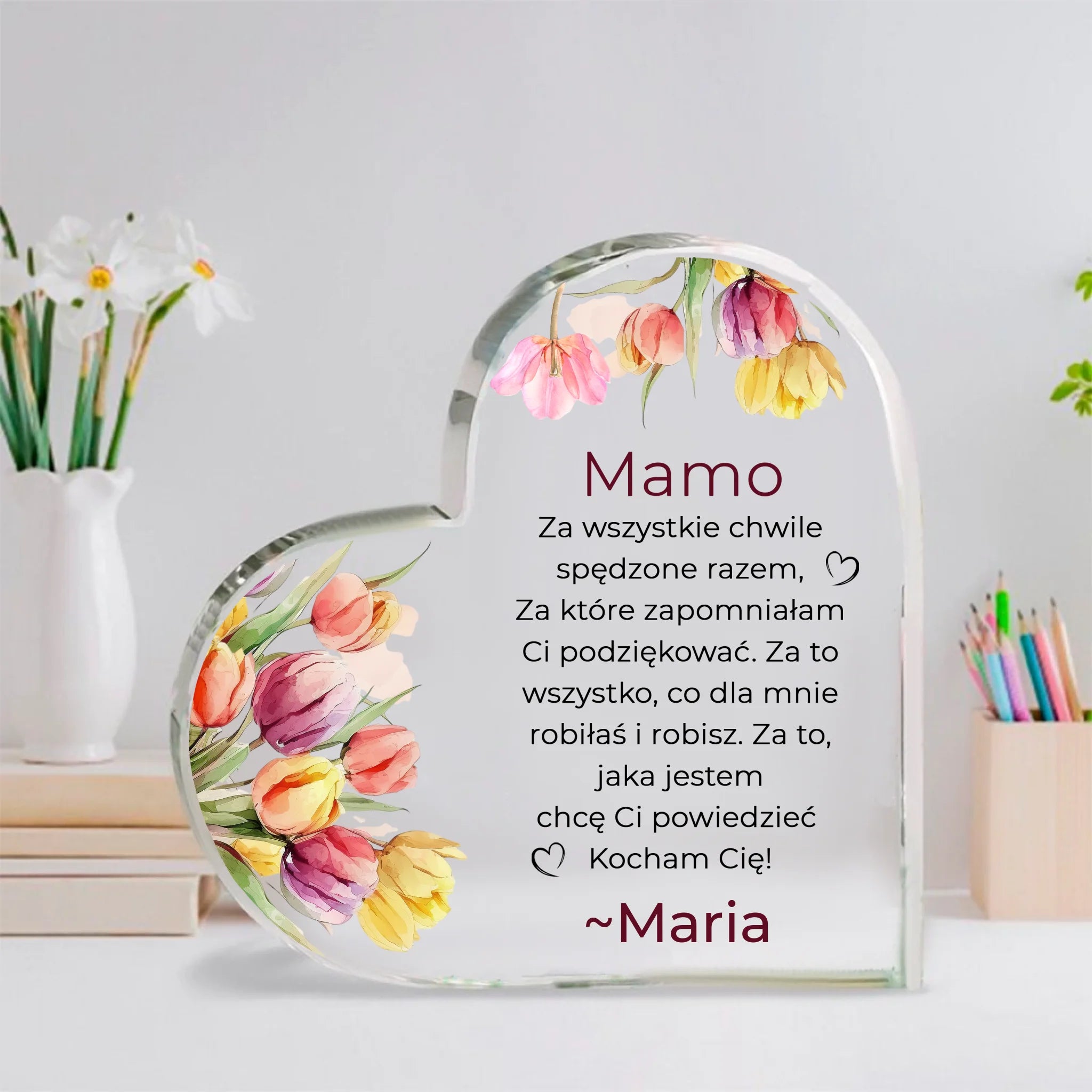 Mamo, za wszystkie chwile spędzone razem