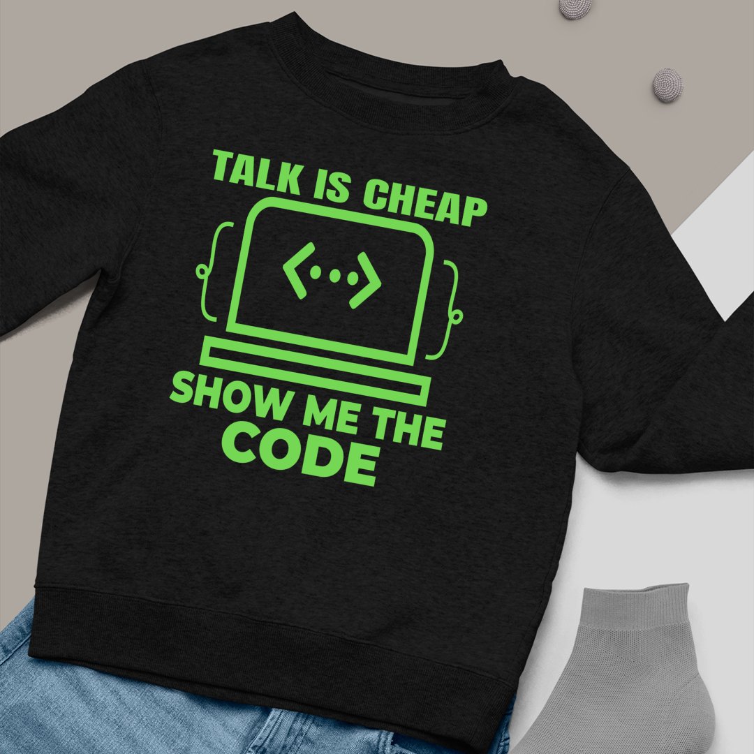 Bluza Unisex Talk Is Cheap Show Me The Code