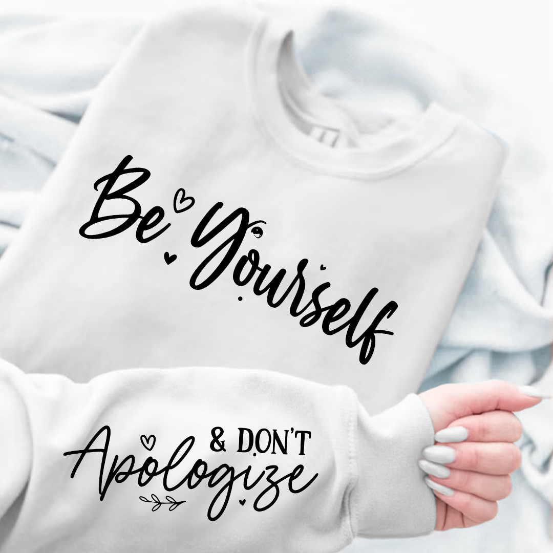 Biała Bluza Damska Be Yourself, And Dont Apologize