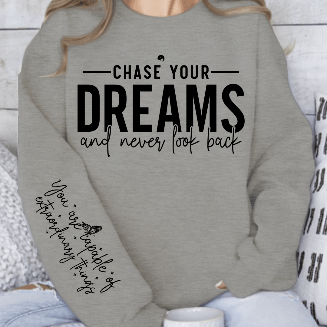 Bluza Unisex Chase your dreams and never look back