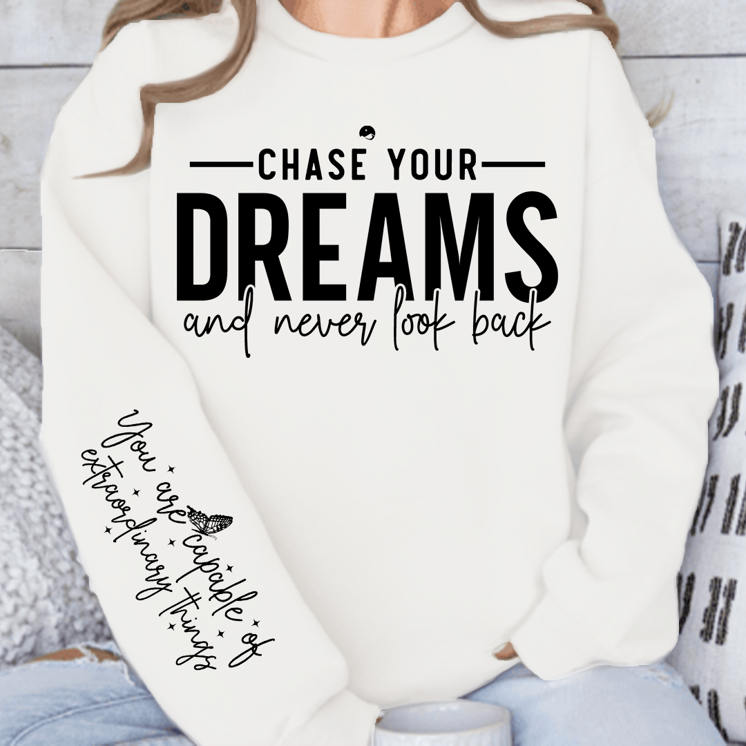 Bluza Męska Chase your dreams and never look back