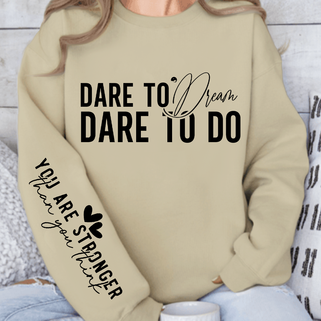 Bluza Unisex Dare to dream dare to do