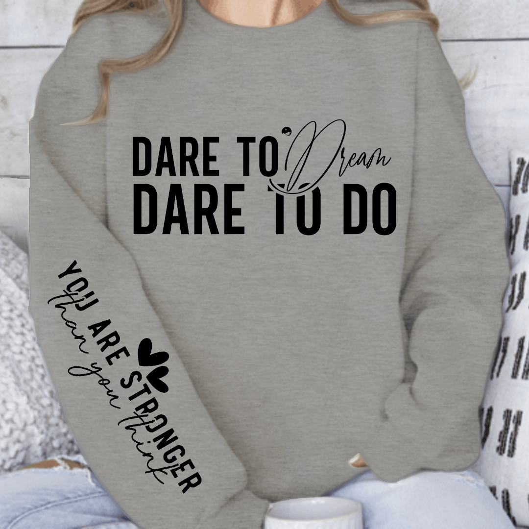 Bluza Unisex Dare to dream dare to do