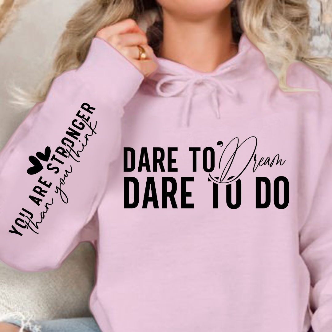 Bluza z kapturem Dare to dream dare to do