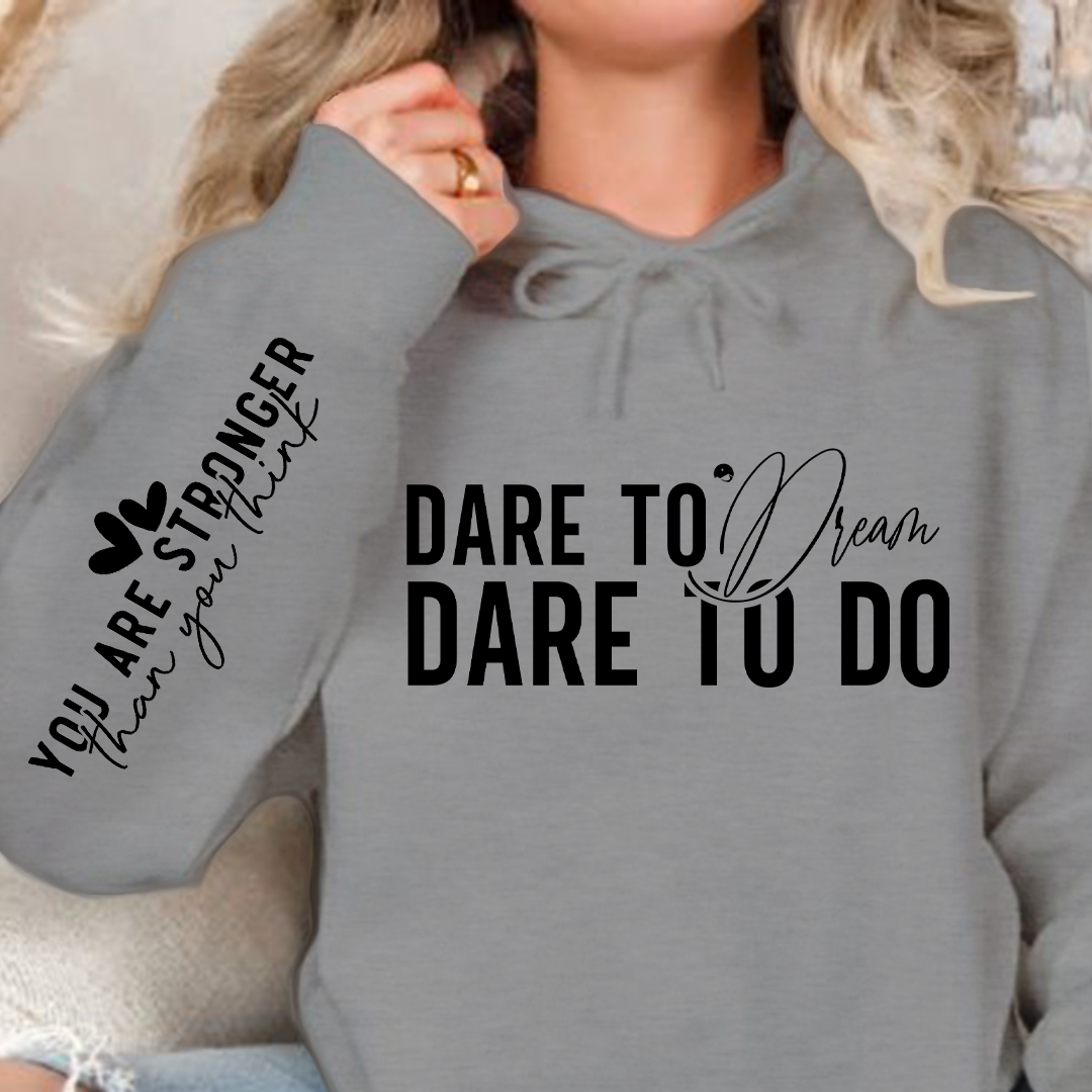 Bluza z kapturem Dare to dream dare to do