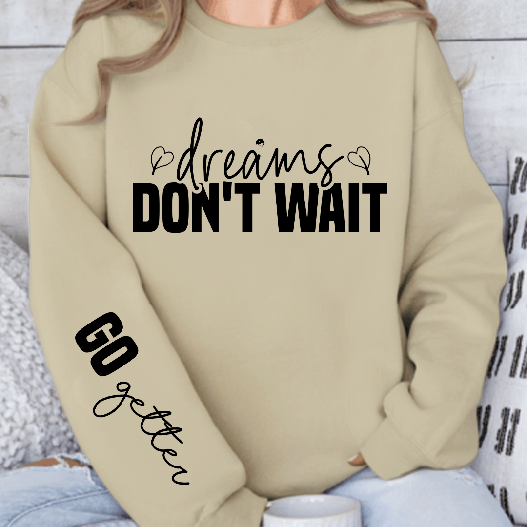 Bluza Unisex Dreams don't wait